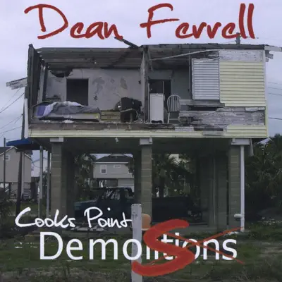 Hör dir „Cooks Point Demos“ von Dean Ferrell an