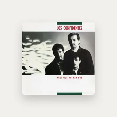 Listen to Los Confidentes, watch music videos, read bio, see tour dates & more!