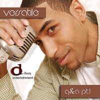 Q&a: Pt. 1 - Versatile