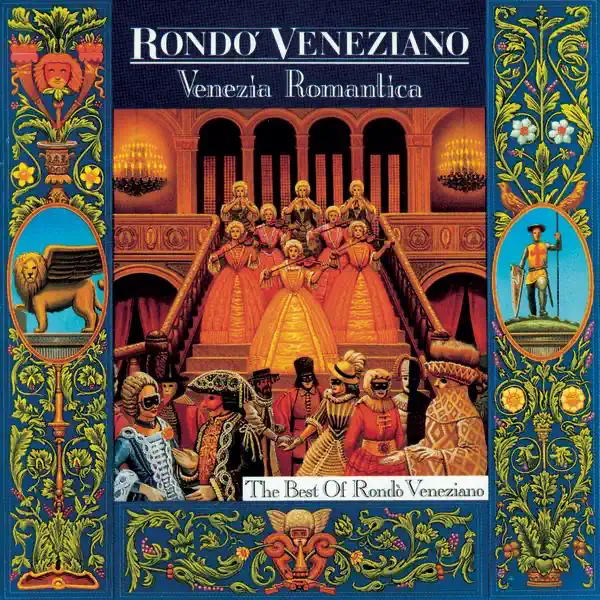 Splendore di Venezia — Rondò Veneziano
