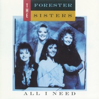The Forester Sisters - Love Will