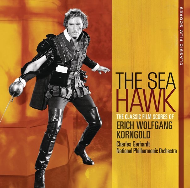 Classic Film Scores: The Sea Hawk cover art