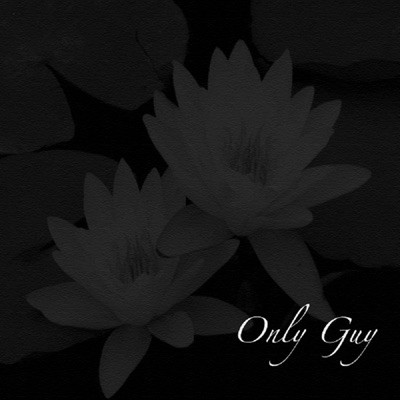 Only Guy (feat. K-Mac & B-Wonder) - Single