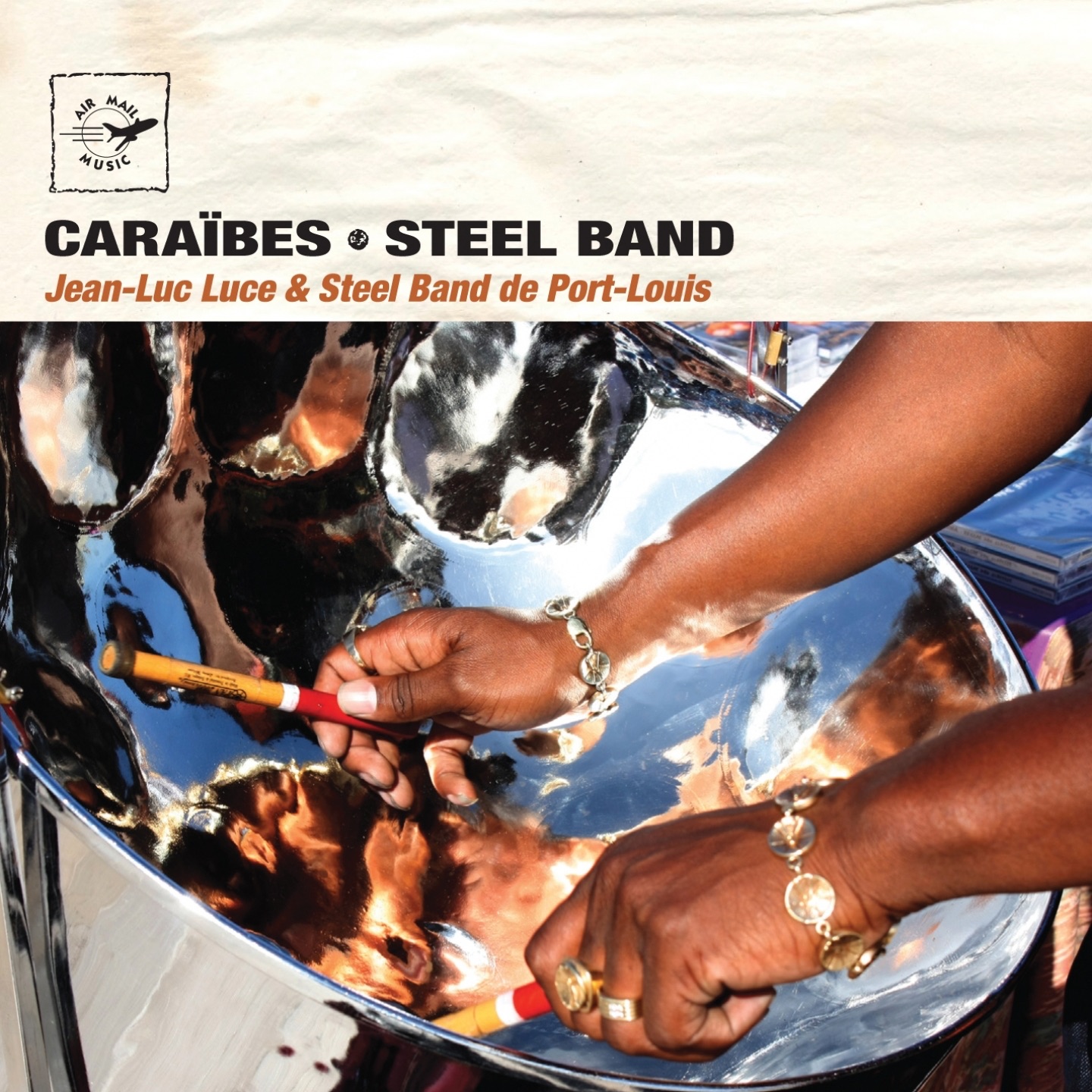 Caraïbes Steel Band (Air Mail Music Collection)