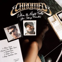 When the Night Falls (Remixes) - EP - Chromeo
