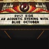 Ugly Side - An Acoustic Evening With Blue October, 2011