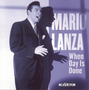 When Day Is Done (Remastered - 1998) - Mario Lanza