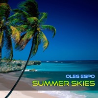 Summer Skies - EP - Oleg Espo