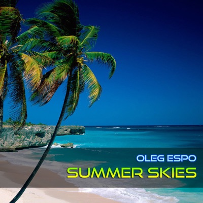 Summer Skies - EP