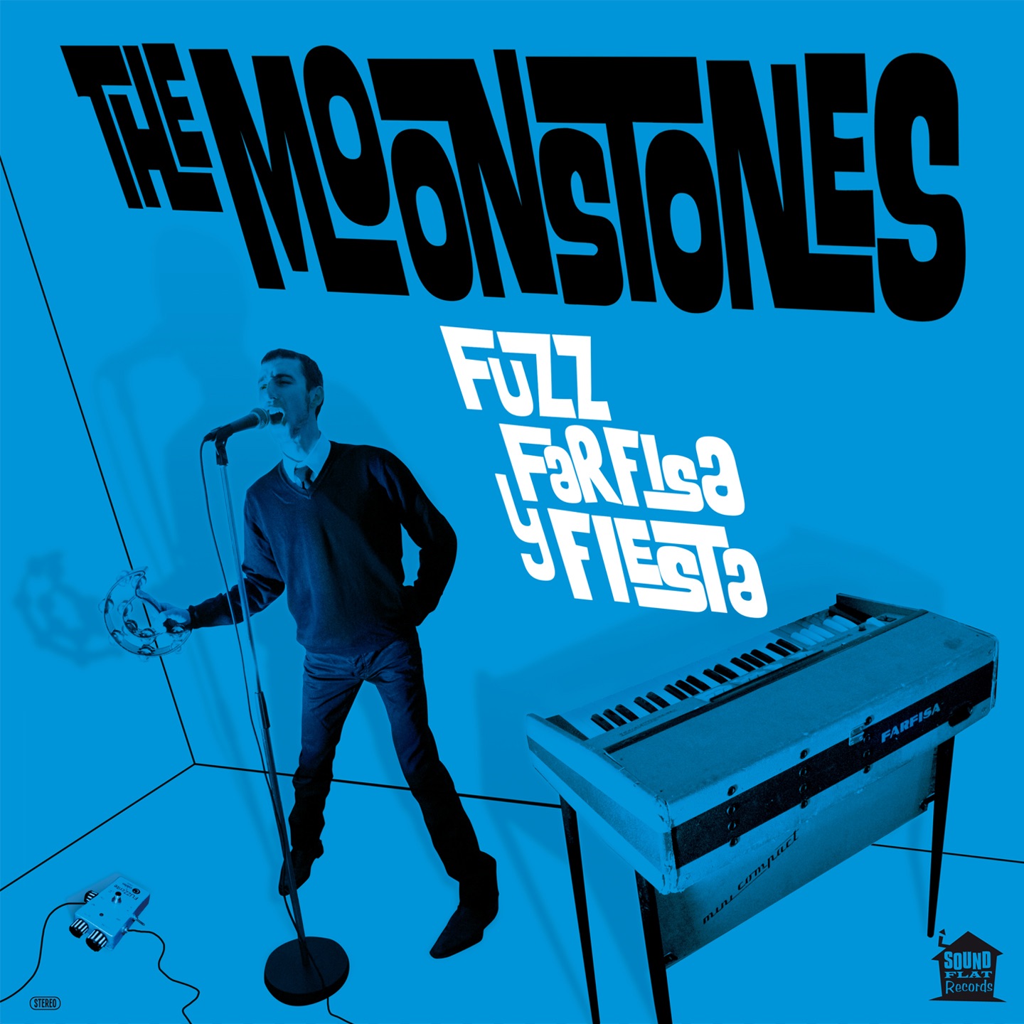 Fuzz, Farfisa y Fiesta