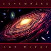 Anthony Lombardo - Somewhere Out There