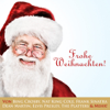 Frohe Weihnachten! (Digitally Remastered) - Verschiedene Interpret:innen