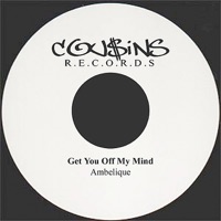 Get You Off My Mind - Single - Ambelique