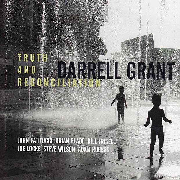 Обложка альбома «Truth and Reconciliation» — Darrell Grant