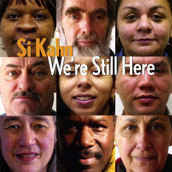 Обложка альбома «We're Still Here» — Si Kahn