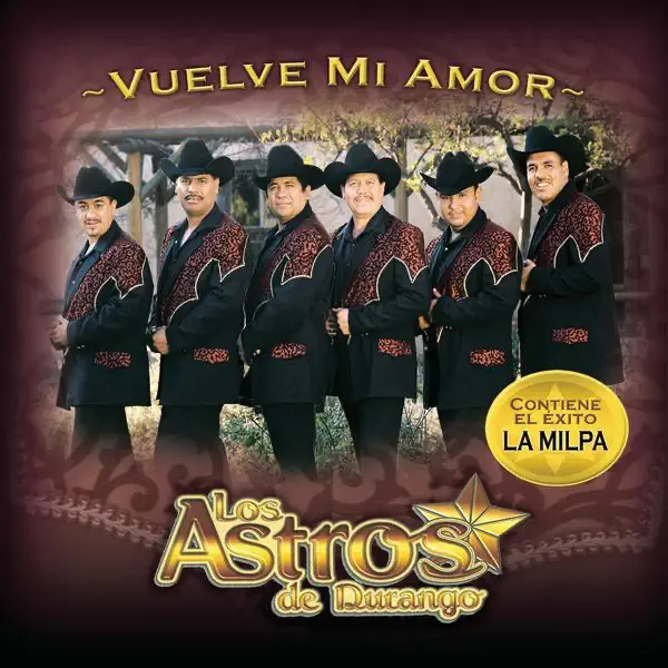 La Milpa — Los Astros de Durango