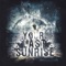 Your Addiction - Your Last Sunrise lyrics