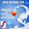 Show Me Some Love (feat. Donald Sheffey)