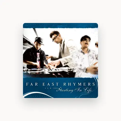 Listen to FAR EAST RHYMERS, watch music videos, read bio, see tour dates & more!