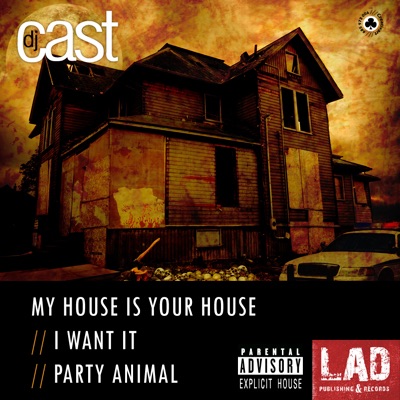 My House Is Your House - EP