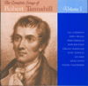 The Complete Songs of Robert Tannahill - Volume 1 - Various Artists