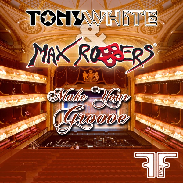 Make Your Groove - EP