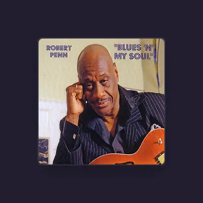 Listen to Robert Penn, watch music videos, read bio, see tour dates & more!