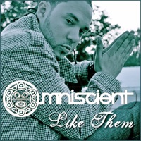 Like Them - Single - Omniscient