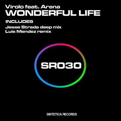 Wonderful Life (feat. Arena) - Single