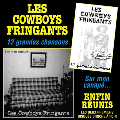 Enfin réunis - Les Cowboys Fringants