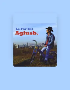 Escucha a Agiusb, mira vídeos musicales, lee la biografía, consulta fechas de giras y mucho más.