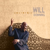 Yesterday - EP - Will Downing