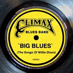 Big Blues (The Songs of Willie Dixon)