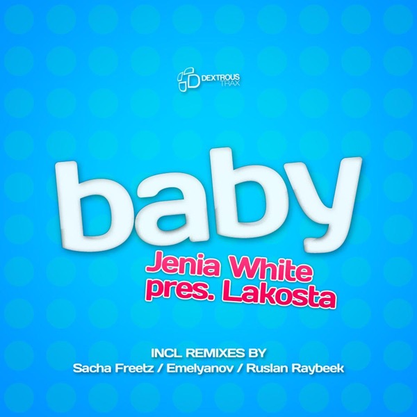 Baby (feat. Lakosta) - EP