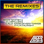 Everything's Alright (The Remixes) [feat. Kyla] - EP