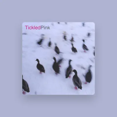 Listen to Tickled Pink, watch music videos, read bio, see tour dates & more!