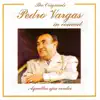 Pedro Vargas - Aquellos Ojos Verdes