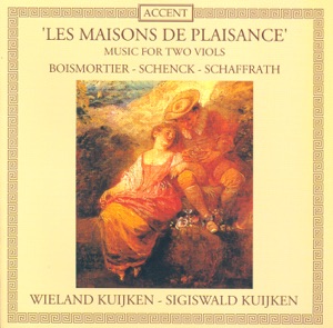 Boismortier, J.B.: Sonata, Op. 8, No. 3 - Schenck, J.: Sonata No. 8 - Schaffrath, C.: Duetto in D Minor