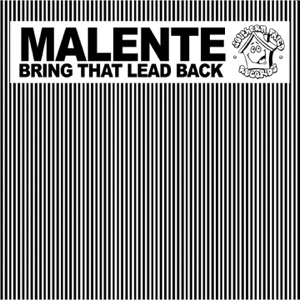 Bring That Lead Back (Remixes)