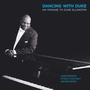 Dancing With Duke - An Homage to Duke Ellington
