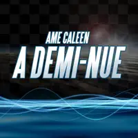 a demi nue — Ame Caleen