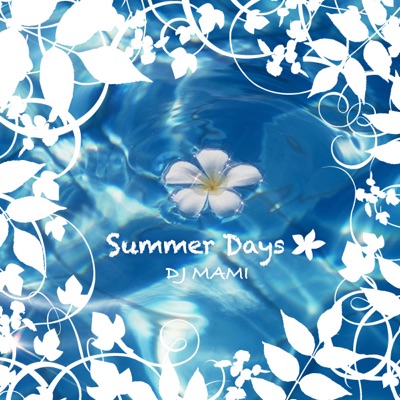 Summer Days