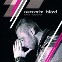 Love Is the Solution - Single - Alexandre Billard