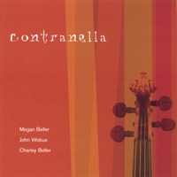 Contranella by Megan Beller, John Wobus, and Charley Beller on Apple Music