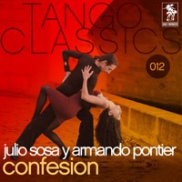 Confesion - Julio Sosa & Armando Pontier