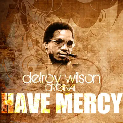 Have Mercy - Single - Delroy Wilson