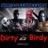 Dirty Birdy