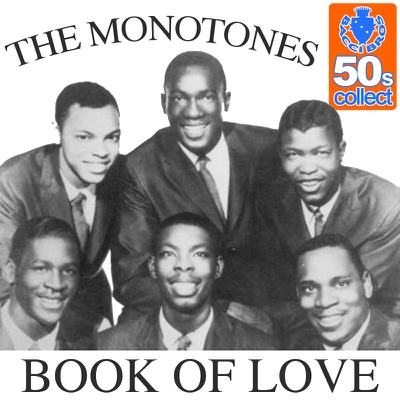 MONOTONES - BOOK OF LOVE