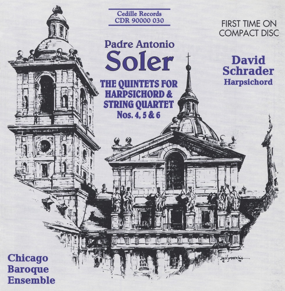 Обложка альбома «Soler: Quintets for Harpsichord & Strings» — David Schrader & Chicago Baroque Ensemble