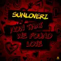 Now That We Found Love (Big Room Mix)